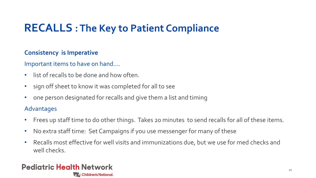recalls the key to patient compliance 1