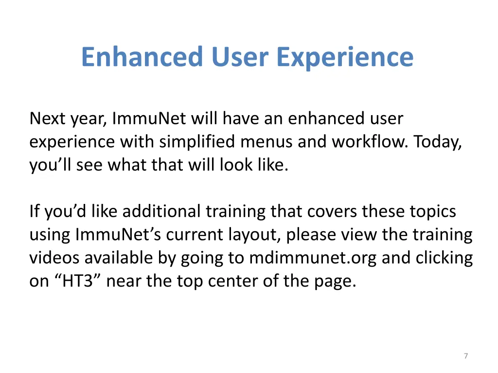 enhanced user experience