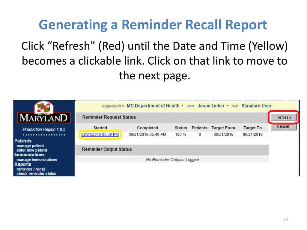 generating a reminder recall report 2