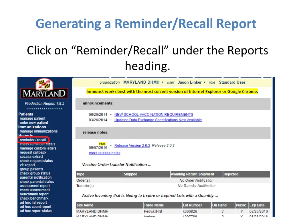 generating a reminder recall report