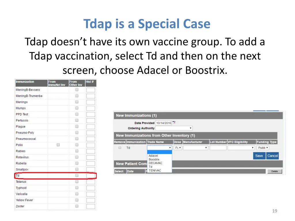 tdap is a special case tdap doesn t have