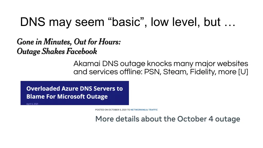 dns may seem basic low level but