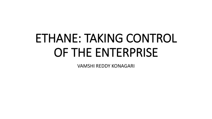 ethane taking control ethane taking control