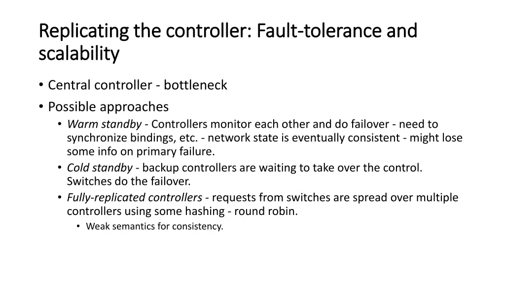 replicating the controller fault replicating