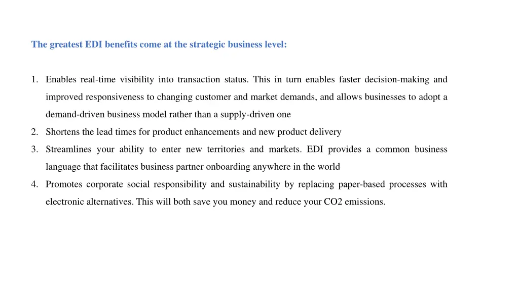 the greatest edi benefits come at the strategic