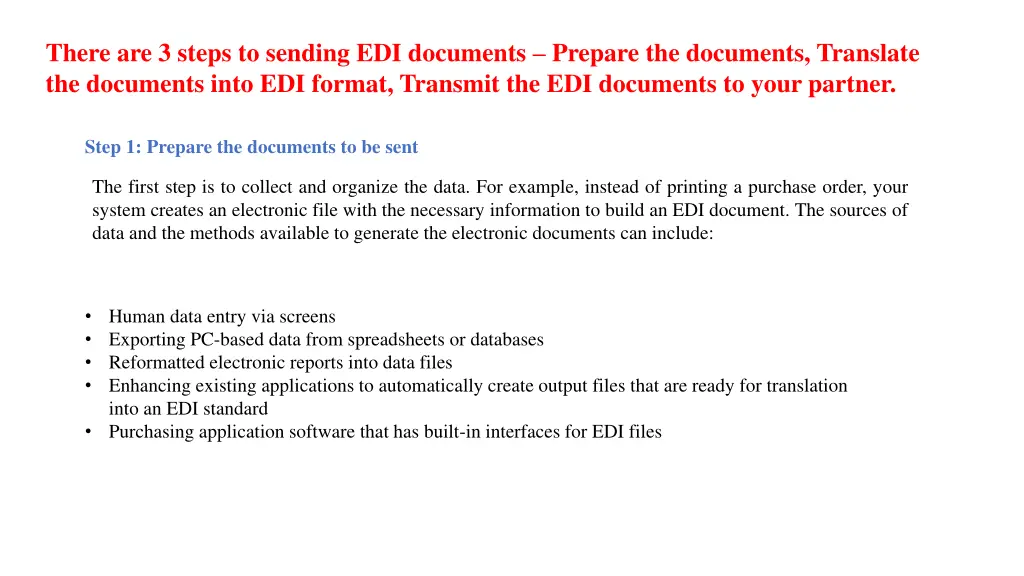there are 3 steps to sending edi documents