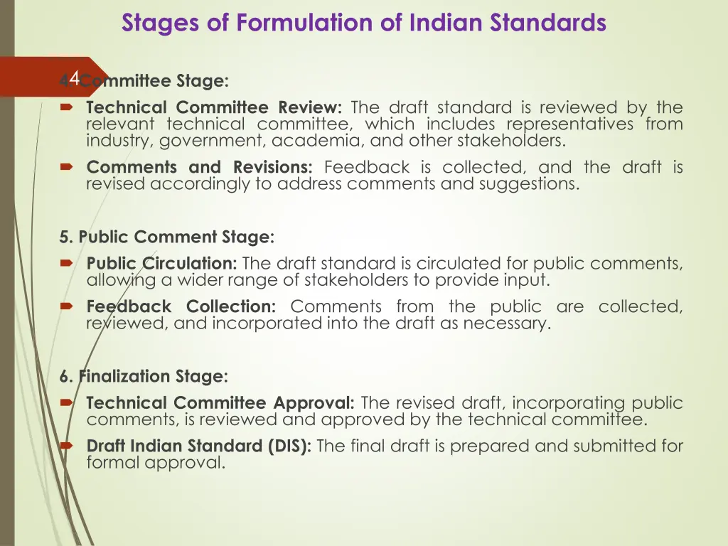 stages of formulation of indian standards 1