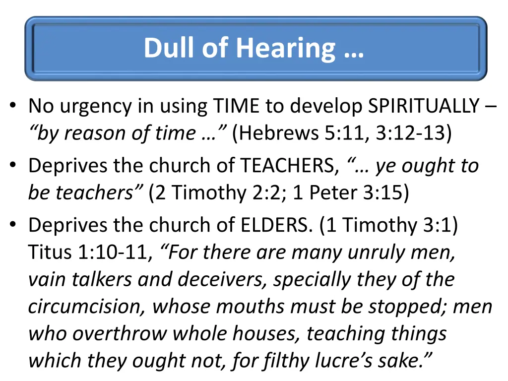 dull of hearing 1