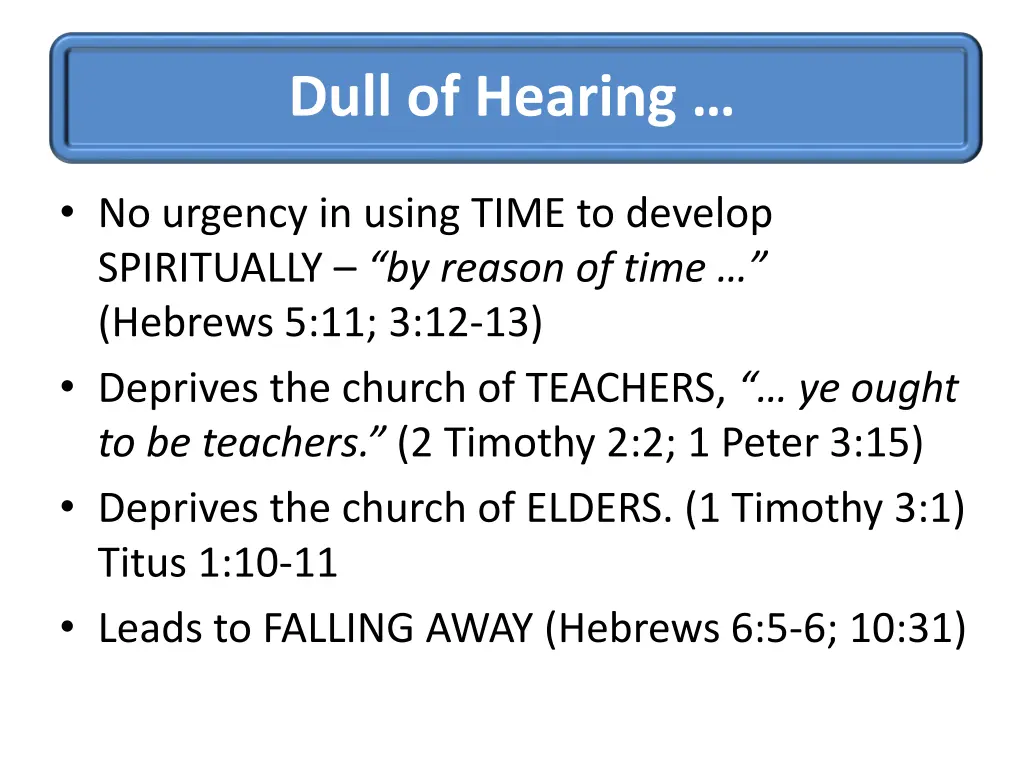 dull of hearing 2