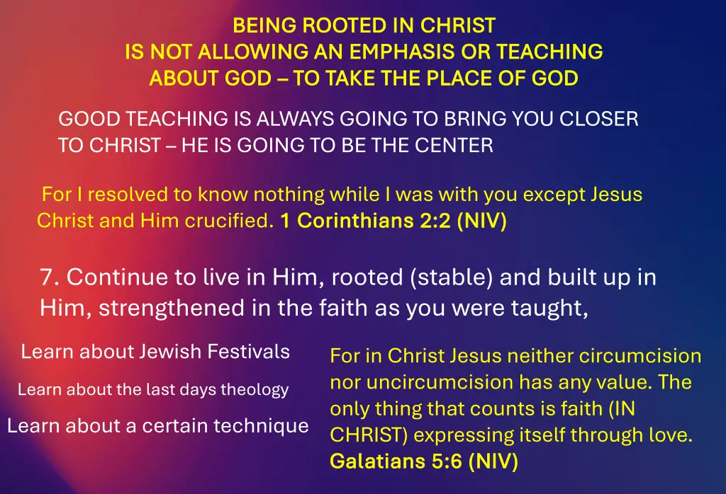 being rooted in christ being rooted in christ