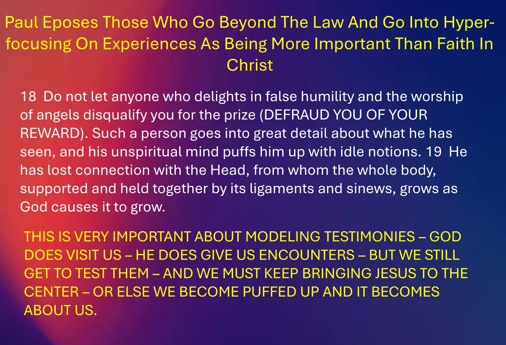 paul eposes those who go beyond