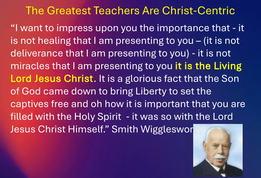 the greatest teachers are christ centric