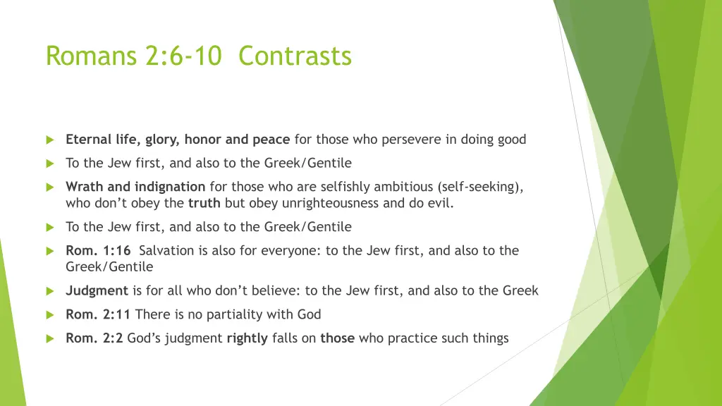 romans 2 6 10 contrasts