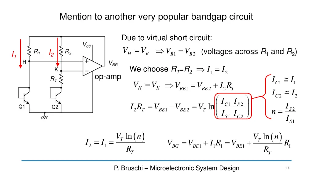 mention to another very popular bandgap circuit