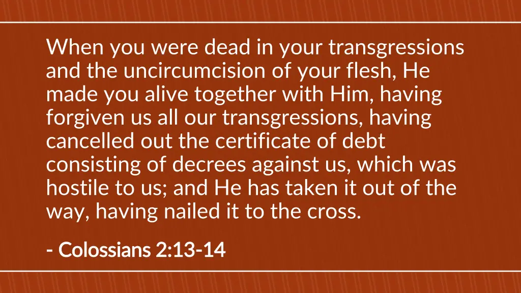 when you were dead in your transgressions