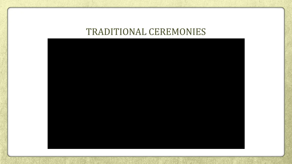traditional ceremonies