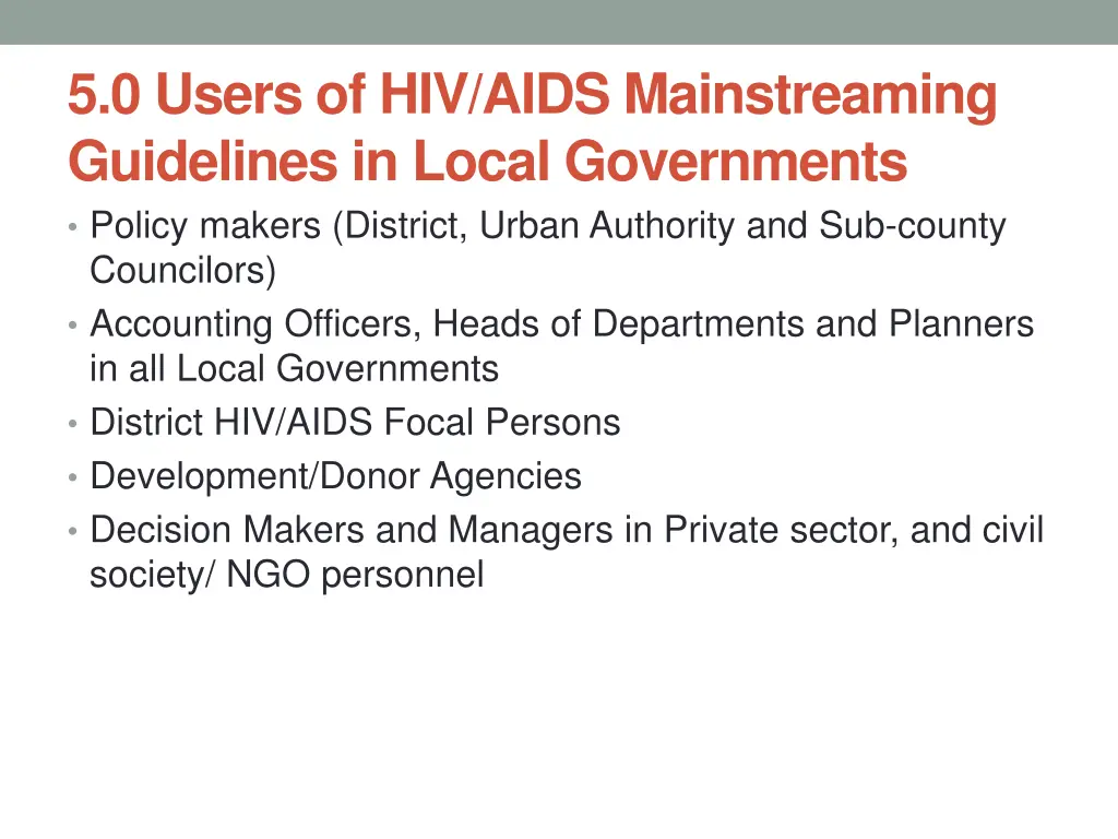 5 0 users of hiv aids mainstreaming guidelines