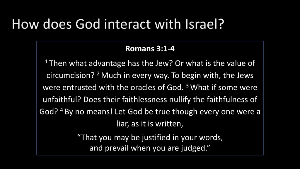 how does god interact with israel 3