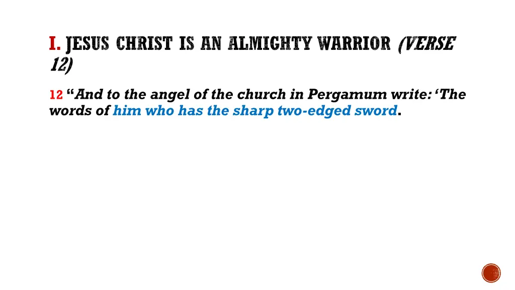 i jesus christ is an almighty warrior verse 12