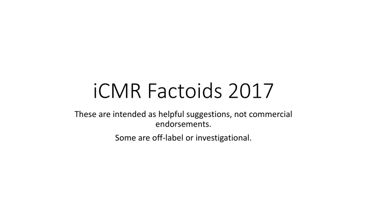 icmr factoids 2017
