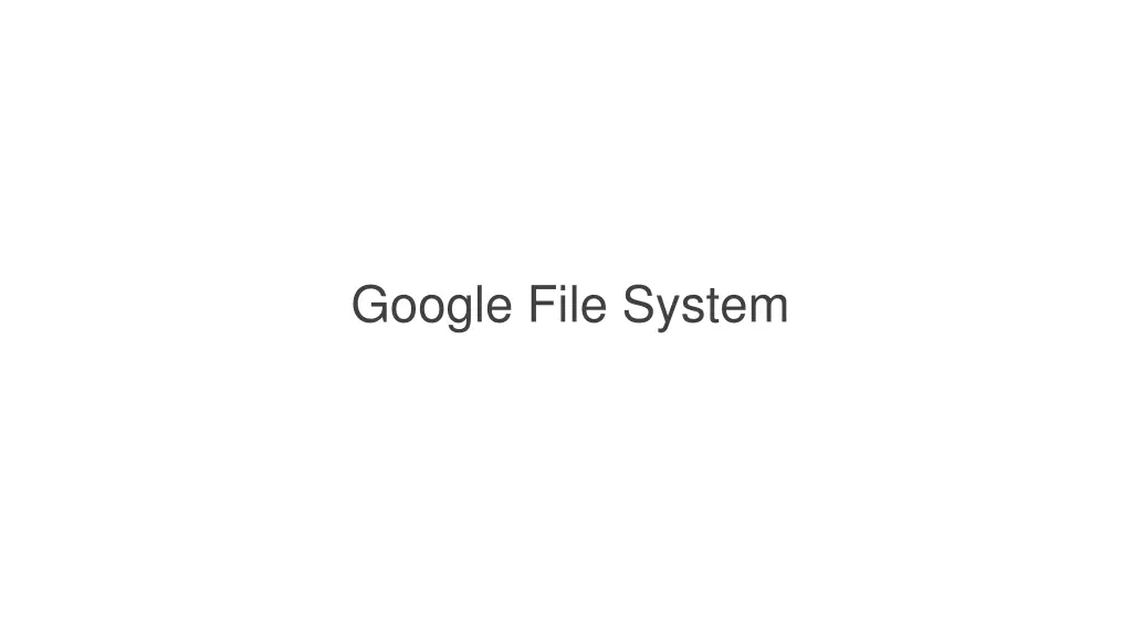 google file system