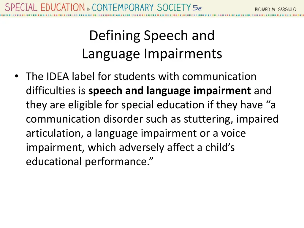 defining speech and language impairments 1