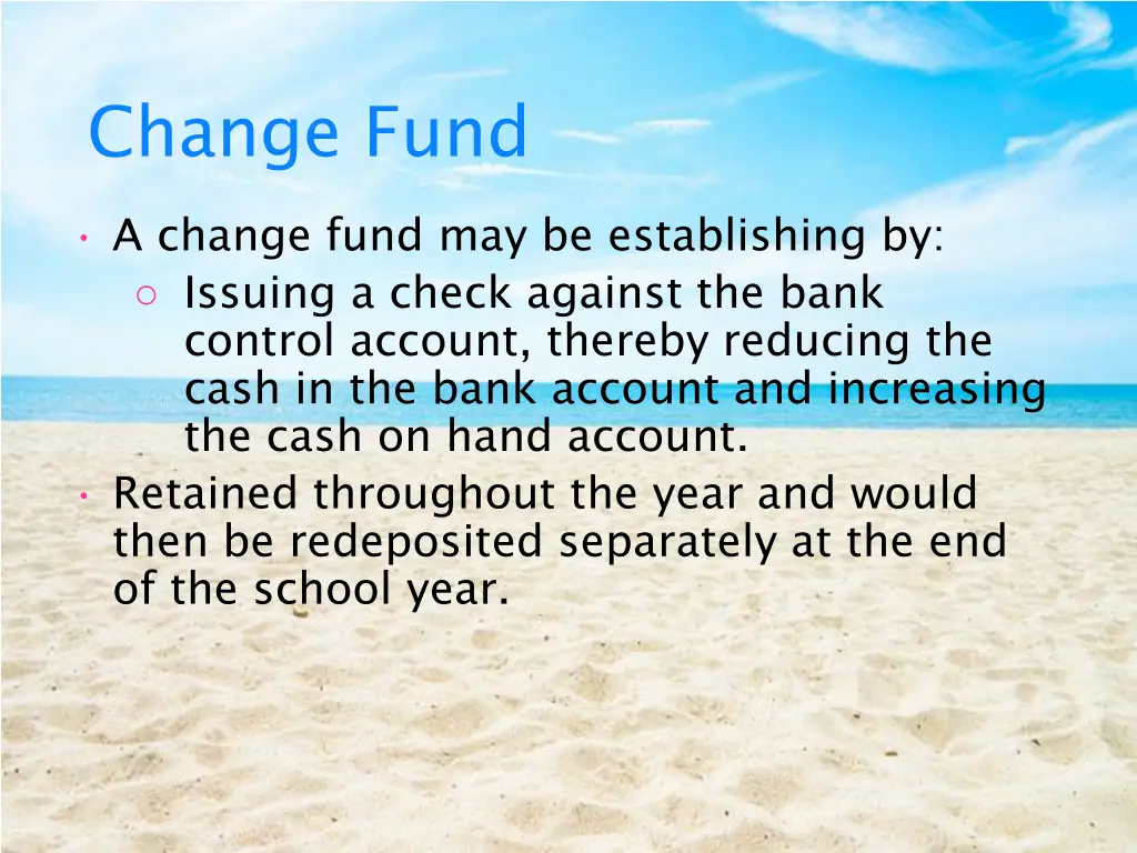 change fund