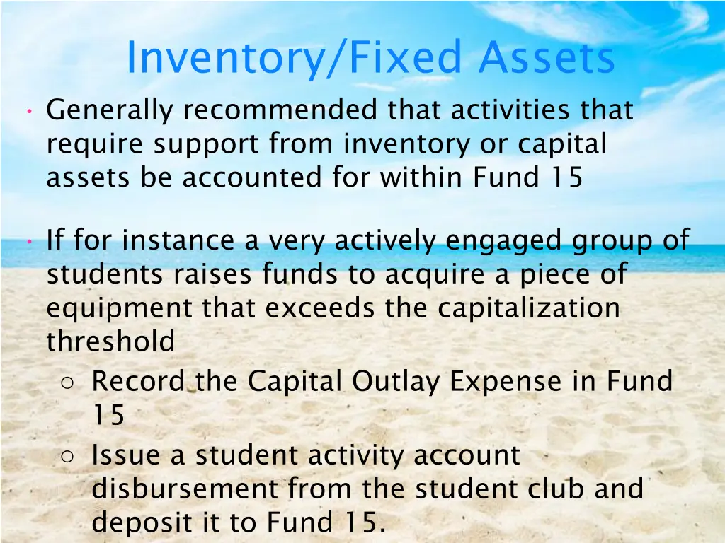 inventory fixed assets generally recommended that