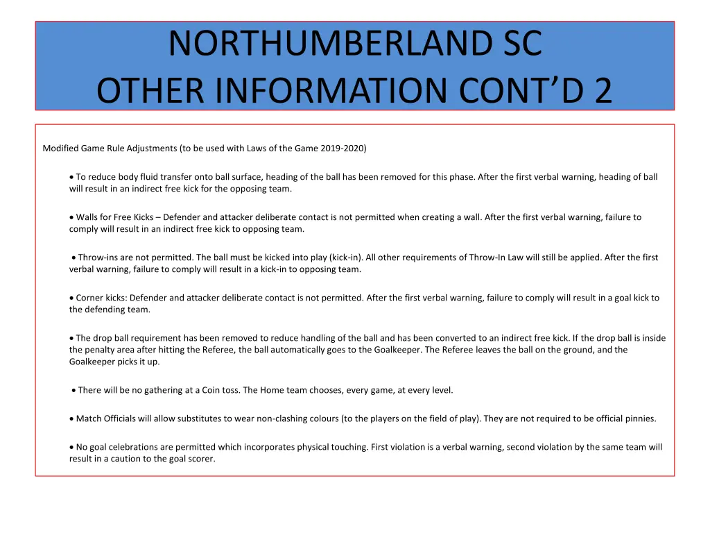 northumberland sc other information cont d 2