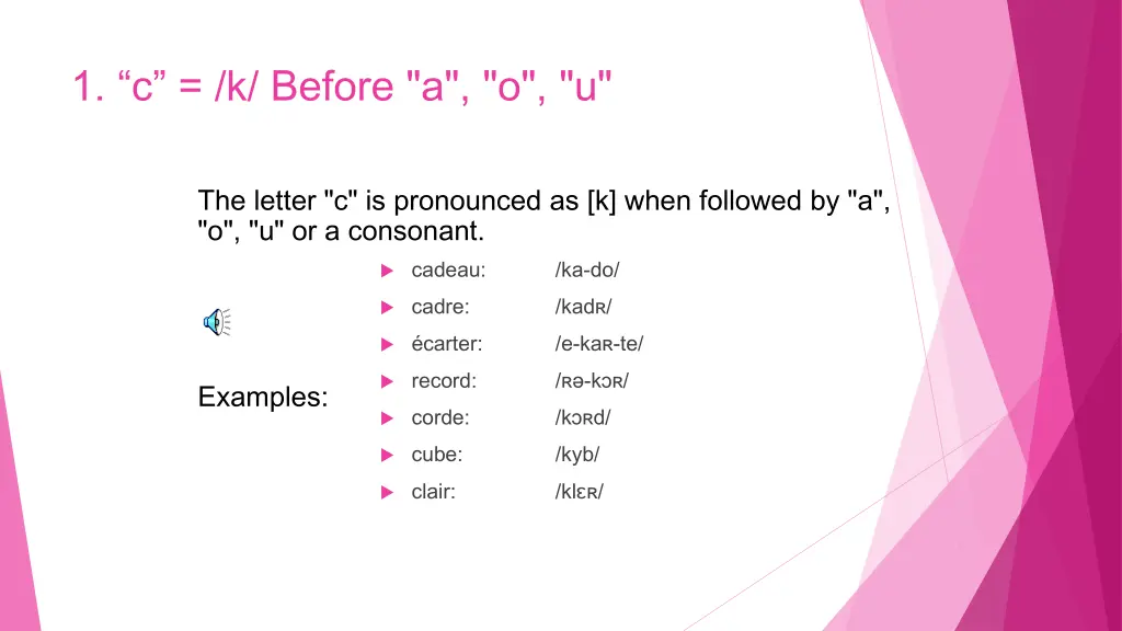 1 c k before a o u