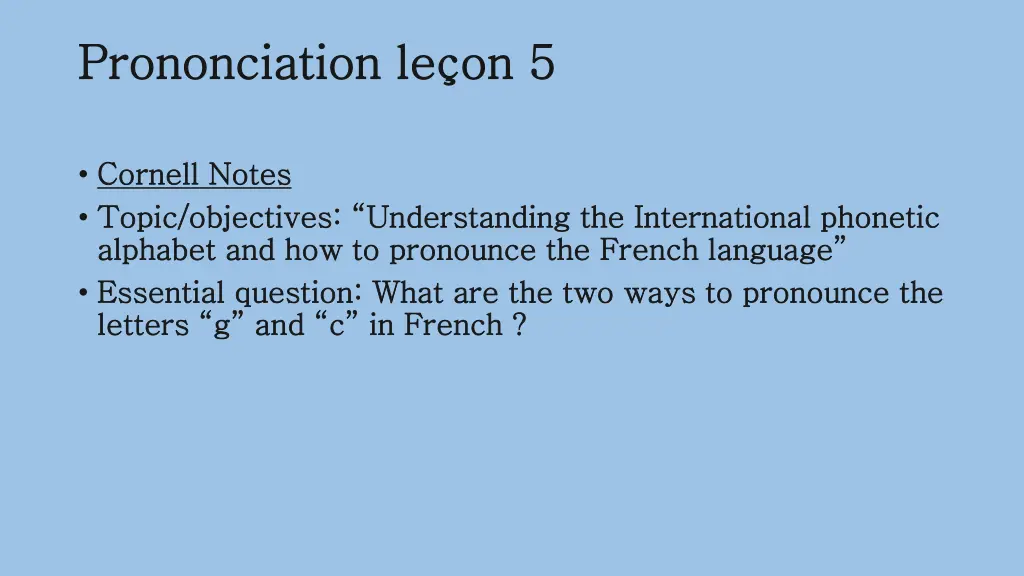 prononciation prononciation le on 1