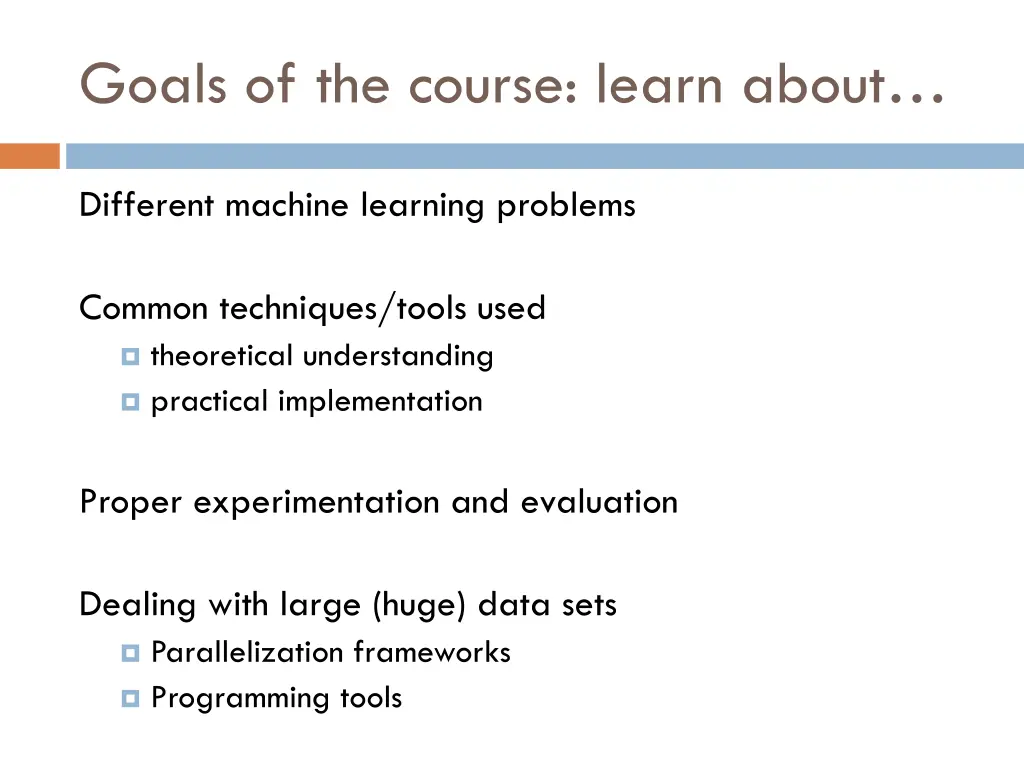 goals of the course learn about