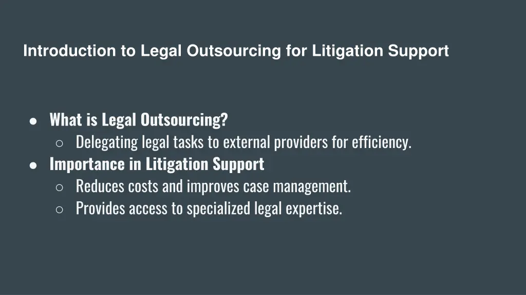 introduction to legal outsourcing for litigation