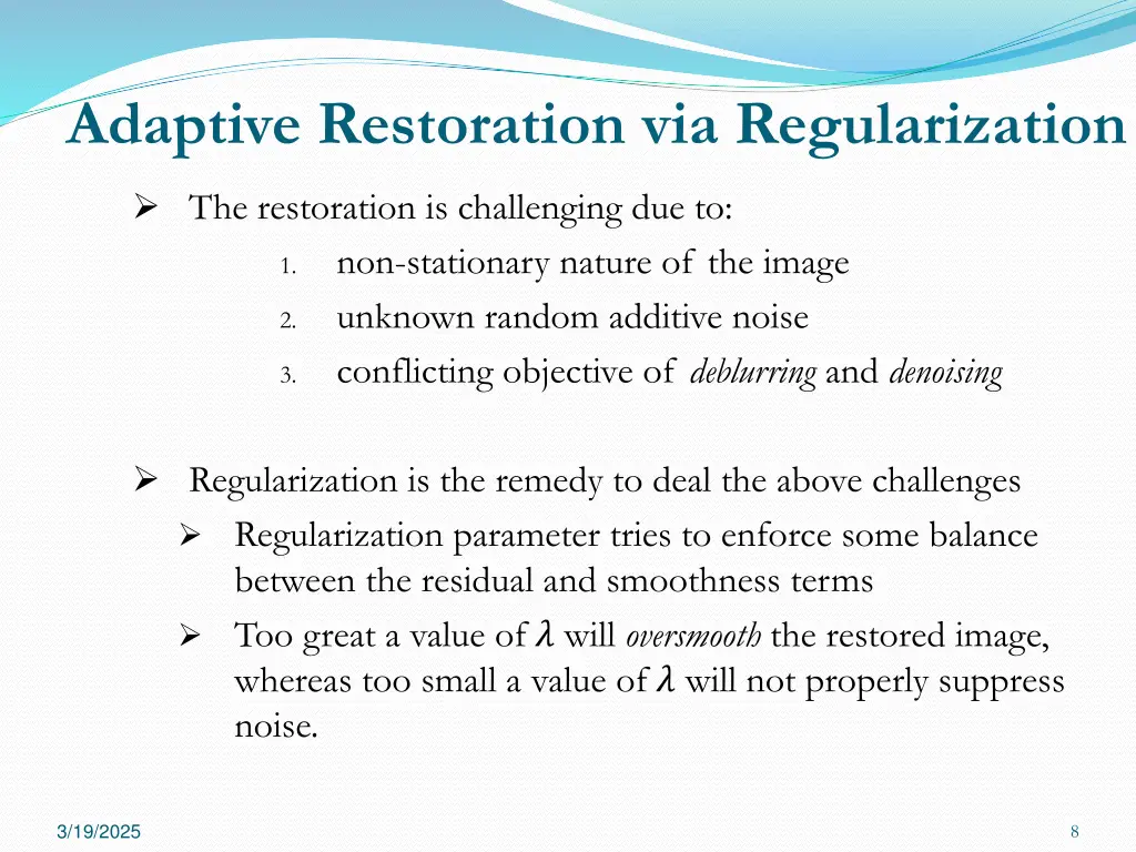 adaptive restoration via regularization