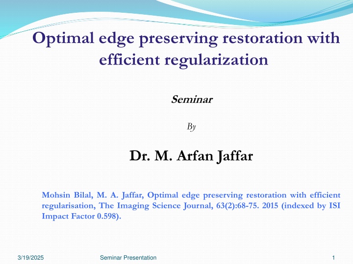 optimal edge preserving restoration with