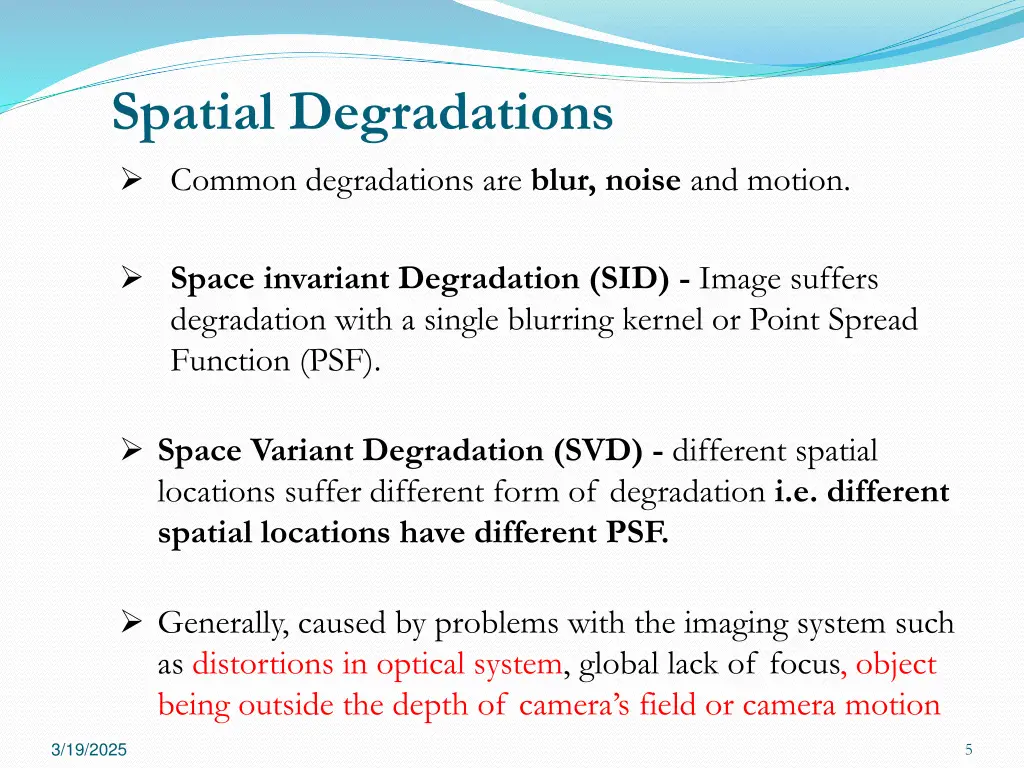 spatial degradations