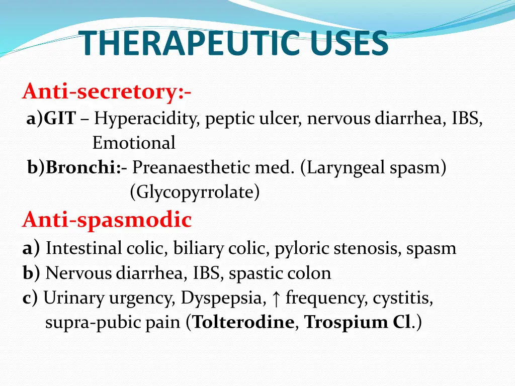 therapeutic uses