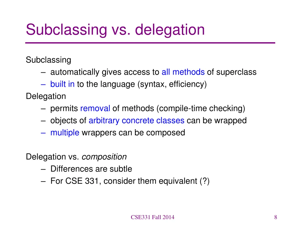 subclassing vs delegation