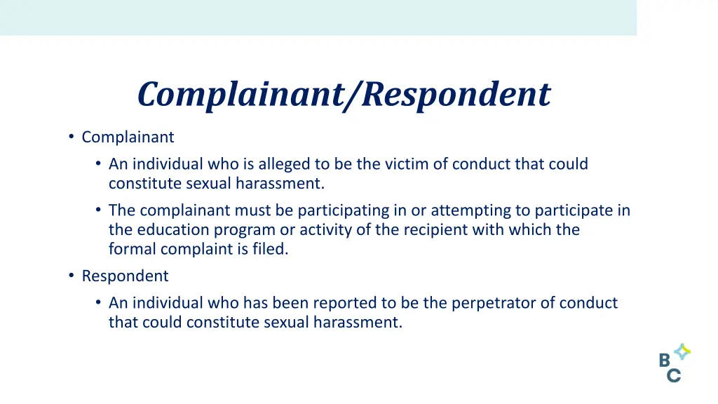 complainant respondent
