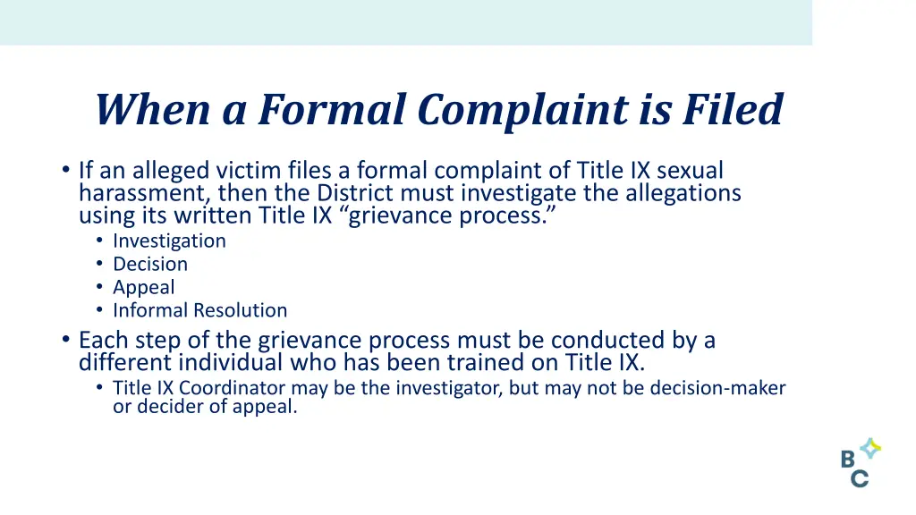 when a formal complaint is filed