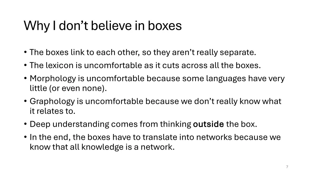 why i don t believe in boxes