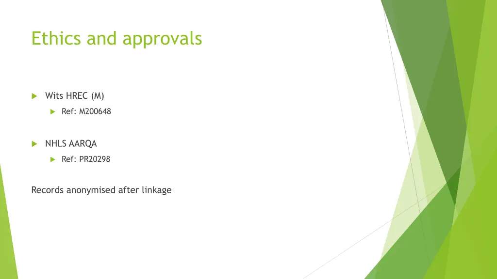 ethics and approvals