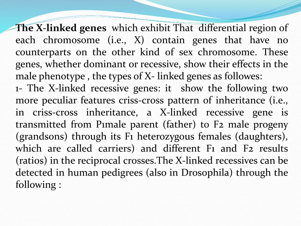 the x linked genes which exhibit that