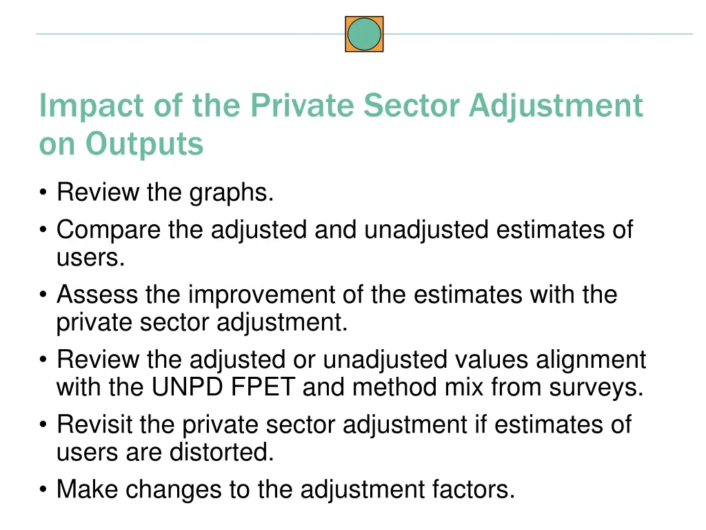impact of the private sector adjustment on outputs