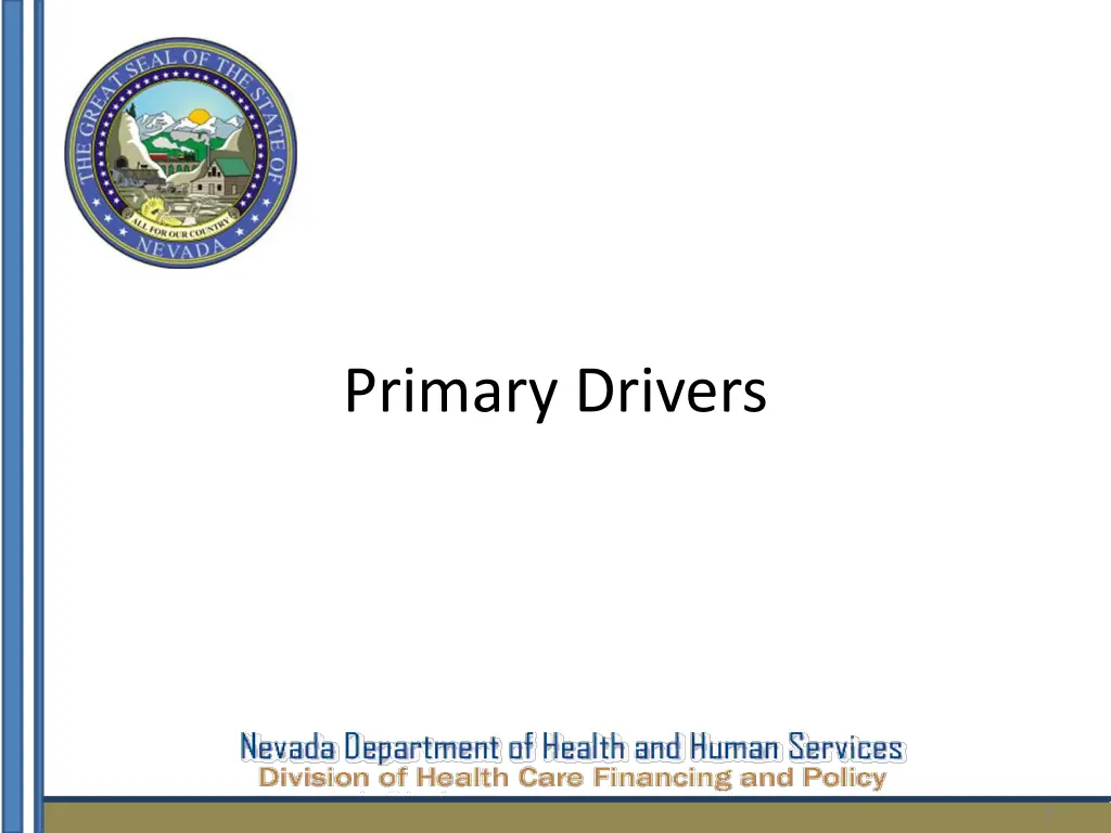 primary drivers