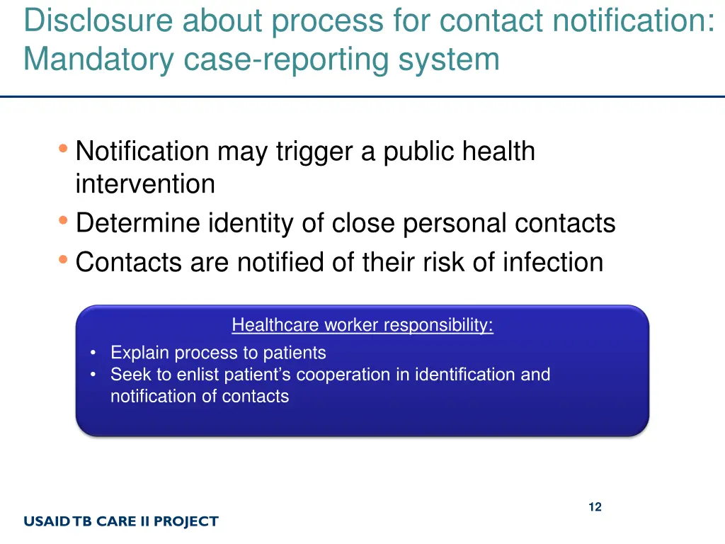 disclosure about process for contact notification