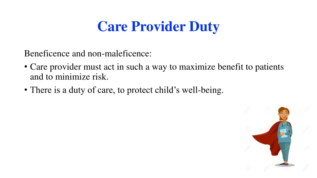 care provider duty