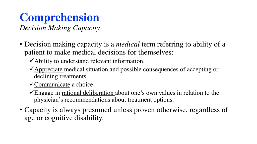 comprehension decision making capacity