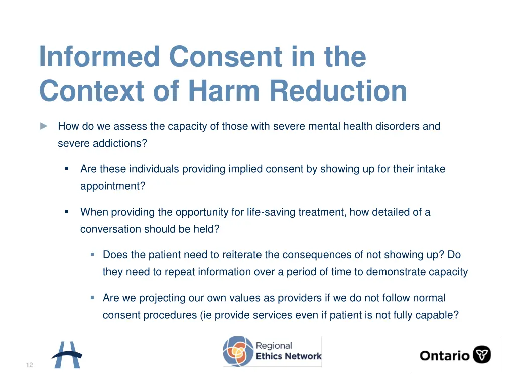 informed consent in the context of harm reduction
