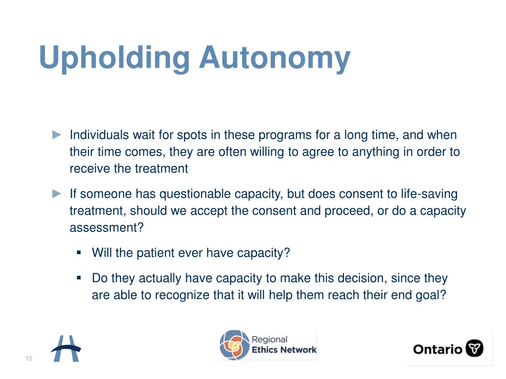 upholding autonomy
